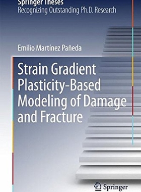 【预订】Strain Gradient Plasticity-Based Mod...