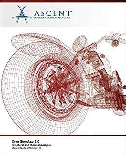 【预售】Creo Simulate 2.0: Structural and Th...