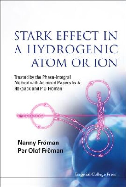 【预订】Stark Effect in a Hydrogenic Atom or...