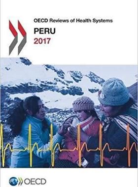 【预售】OECD Reviews of Health Systems: Peru...