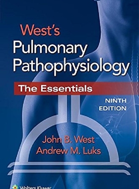 【预订】West’s Pulmonary Pathophysiology