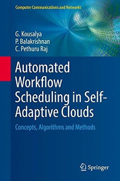 【预订】Automated Workflow Scheduling in Sel...
