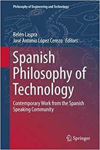 【预售】Spanish Philosophy of Technology