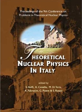 【预订】Theoretical Nuclear Physics in Italy...