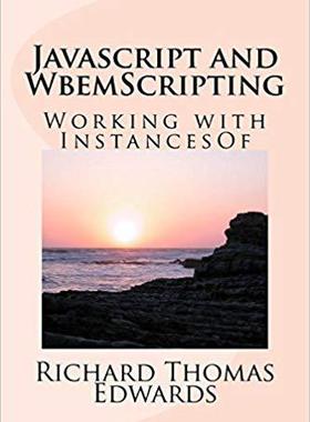 【预售】JavaScript and Wbemscripting: Workin...