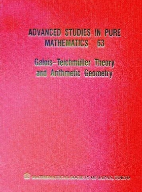【预订】Galois-Teichmüller Theory and Arithm...