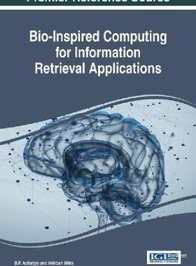 【预订】Bio-Inspired Computing for Informati...