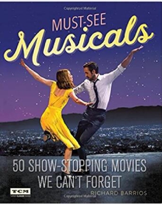 【预订】Must-See Musicals: 50 Show-Stopping ...