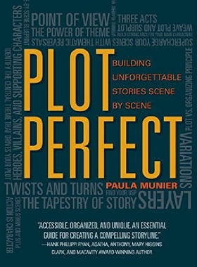 【预订】Plot Perfect: How to Build Unforgett...