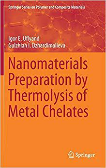 【预售】Nanomaterials Preparation by Thermol...