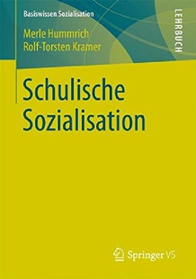【预订】Schulische Sozialisation