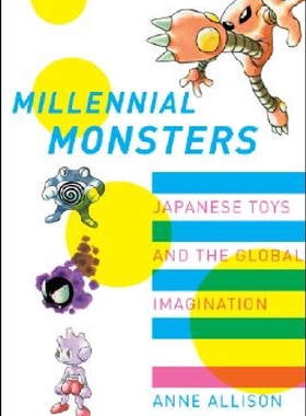 【预订】Millennial Monsters: Japanese Toys a...