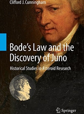 【预订】The Discovery and Study of Juno and ...