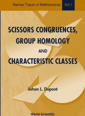 【预订】Scissors Congruences, Group Homology...