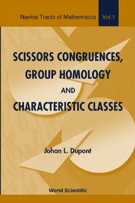 【预订】Scissors Congruences, Group Homology...