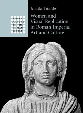 【预订】Women and Visual Replication in Roma...