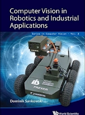 【预订】Computer Vision in Robotics and Indu...