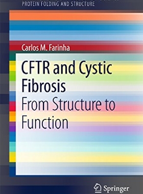 【预订】Cftr and Cystic Fibrosis: From Struc...