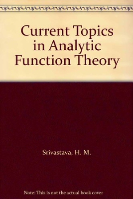 【预订】Current Topics in Analytic Function ...
