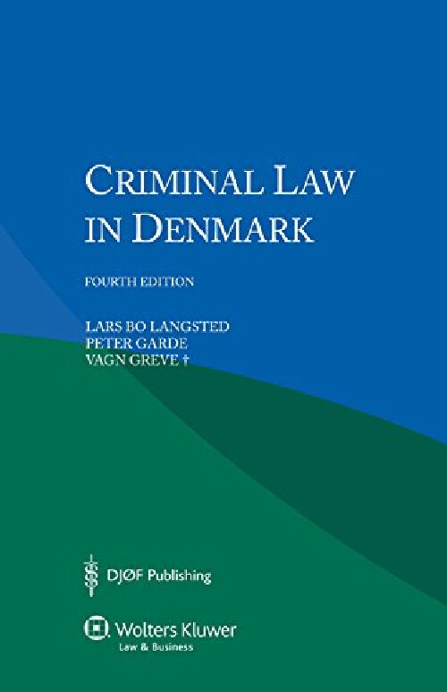 【预订】Criminal Law in Denmark 4e