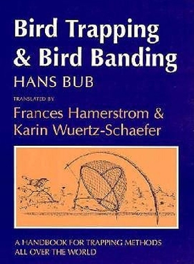 【预订】Bird Trapping and Bird Banding: A Ha...