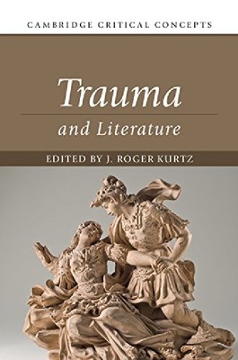 【预订】Trauma and Literature