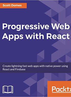 【预售】Progressive Web Apps with React