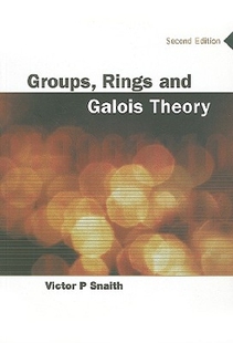 Rings and Galois Groups Theory e... 预订
