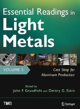 【预订】Essential Readings in Light Metals, ...