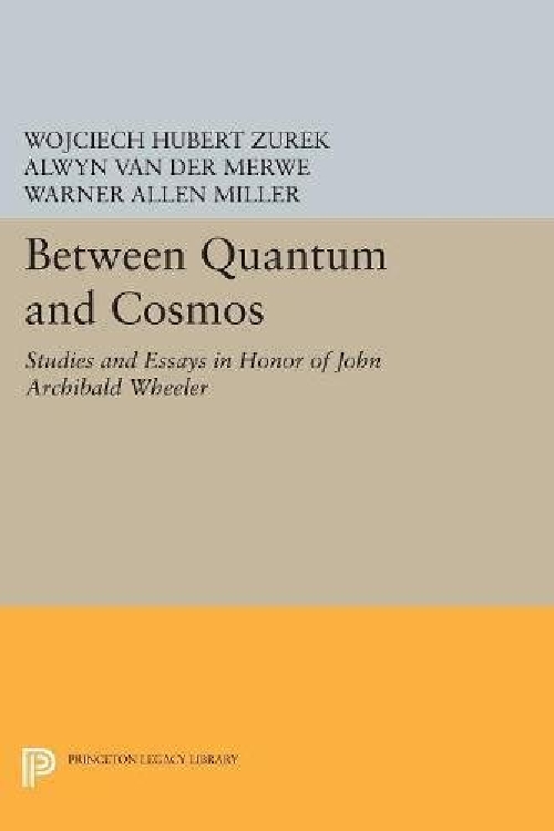 【预订】Between Quantum and Cosmos: Studies ...