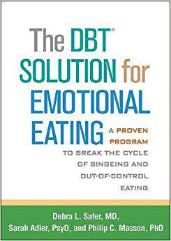【预售】The DBT? Solution for Emotional Eati...