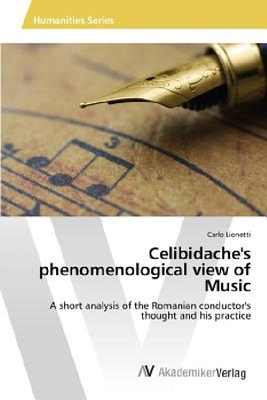 【预订】Celibidache's Phenomenological View ...