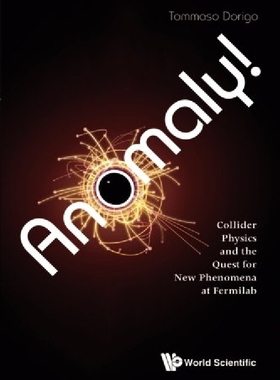 【预订】Anomaly! Collider Physics and the Qu...