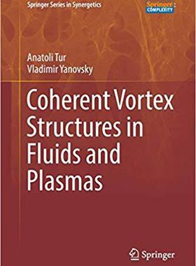 【预售】Coherent Vortex Structures in Fluids...