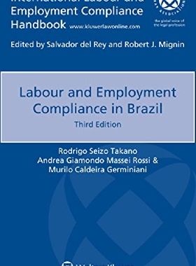 【预订】LABOUR EMPLOY COMPLIANCE BRAZIL 3E