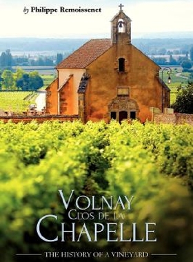【预订】Volnay Clos de La Chapelle: The Hist...