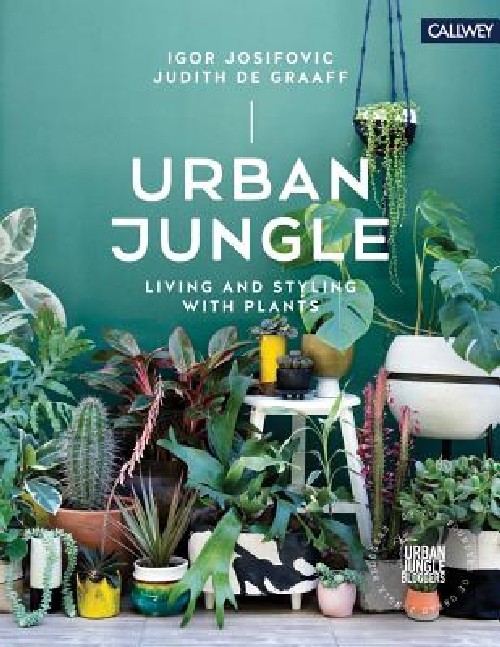 【预订】Urban Jungle: Living and Styling wit...