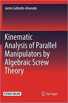 【预售】Kinematic Analysis of Parallel Manip...