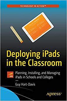 【预售】Deploying iPads in the Classroom