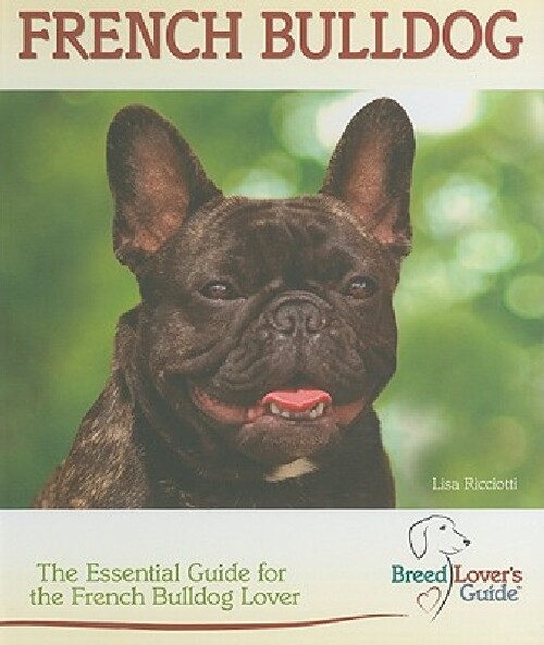 【预订】French Bulldog: The Essential Guide ...