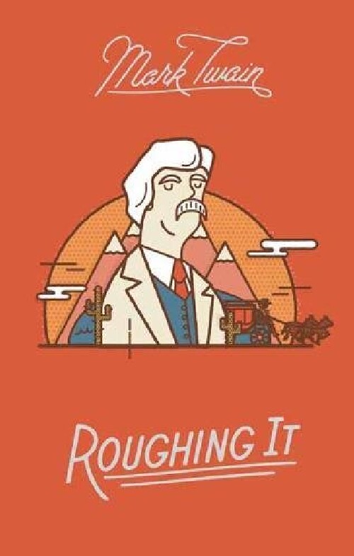 【预订】Roughing It
