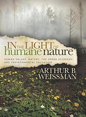 【预订】In the Light of Humane Nature: Human...
