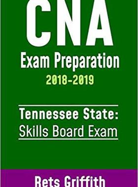 【预售】CNA Exam Preparation 2018-2019: Tenn...