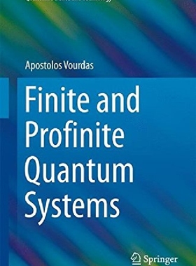 【预订】Finite and Profinite Quantum Systems...