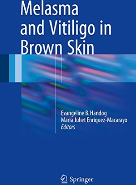 【预订】Melasma and Vitiligo in Brown Skin