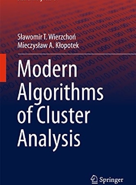 【预订】Modern Algorithms of Cluster Analysi...