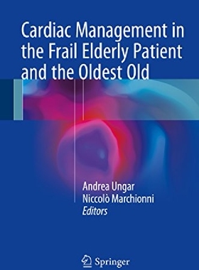 【预订】Cardiac Management in the Frail Elde...