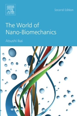 【预订】The World of Nano-Biomechanics