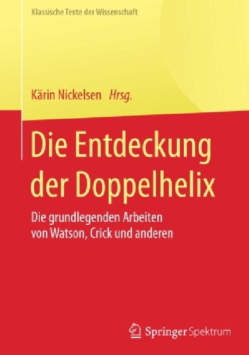 【预订】Die Entdeckung Der Doppelhelix: Die ...