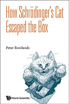 【预订】How Schrodinger’s Cat Escaped the Bo...